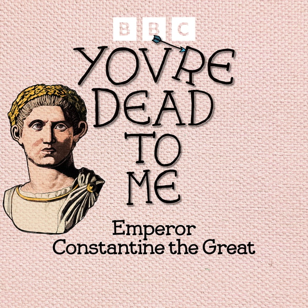 Emperor Constantine the Great: Christianity and the Roman Empire