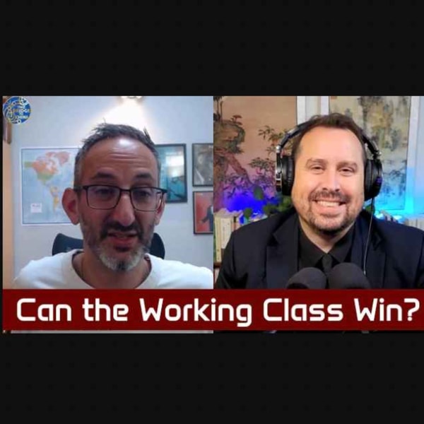Can the working class win?