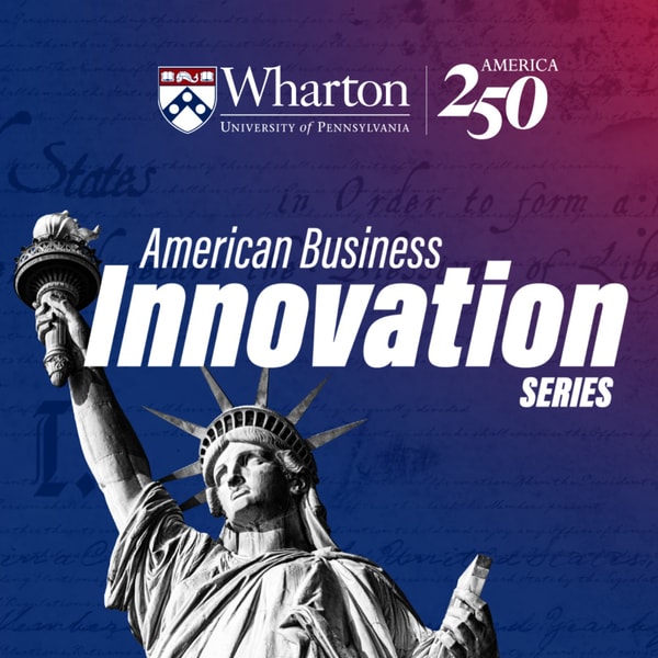 How Wharton Invented Modern Business Education