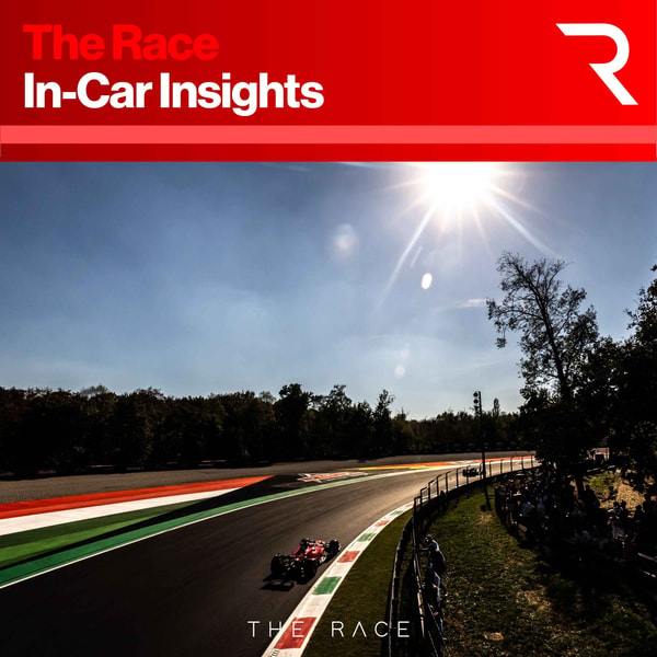 In-Car Insights: Unpacking a day of explosive politics and intriguing track action at Monza