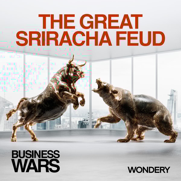 The Great Sriracha Feud | If You Can't Stand the Heat | 3