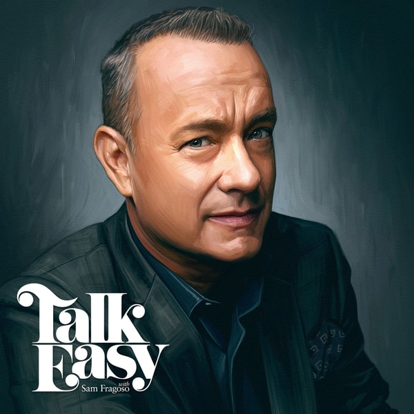 Father’s Day with Tom Hanks