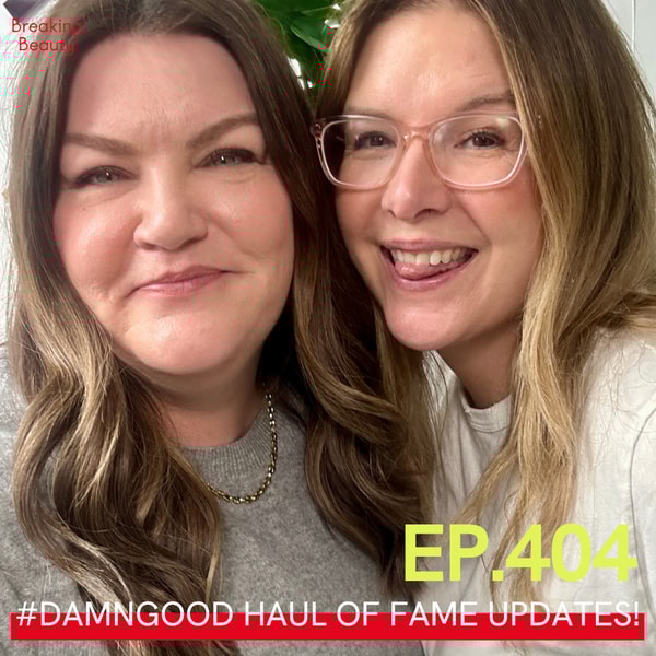It’s Our #DamnGood Haul of Fame Update!  Fave New Finds That Stand the Test of Time (and What Products We’re Saying Goodbye To) Plus: Are Only Fans Stars the Newest Beauty Influencers?