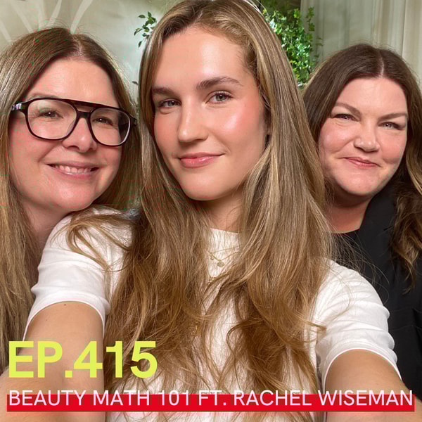 Beauty Math 101: Shop Smarter, Not Harder – How-to Get Real Value from Your Beauty Buys 🎯💄With Investment Banker Turned Beauty Creator Rachel Wiseman
