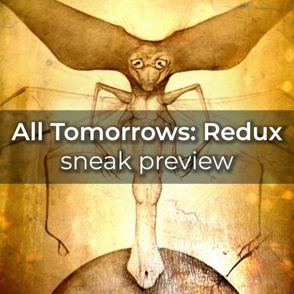 All Tomorrows: Redux preview by C. M. Kosemen