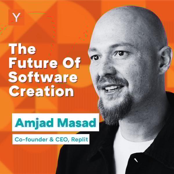 The Future of Software Creation with Replit CEO Amjad Masad