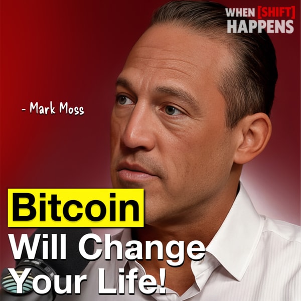 E141: Mark Moss: How to Get Rich With Bitcoin (without getting lucky)