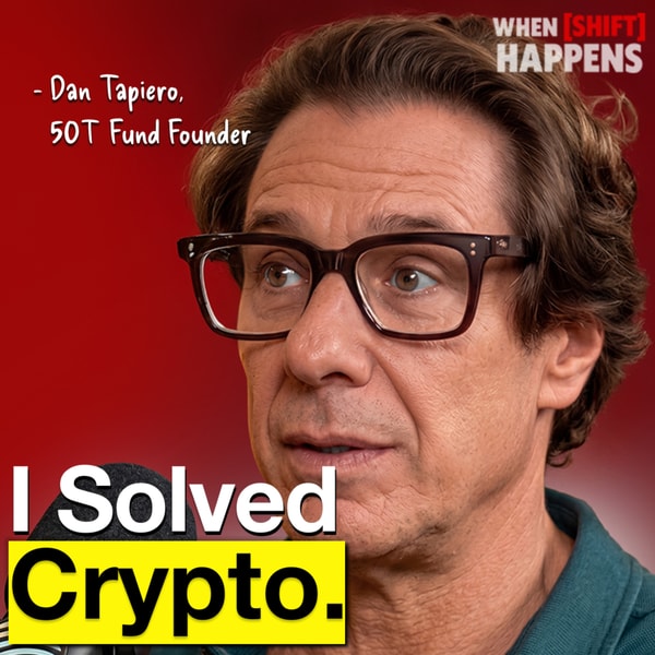E175: Dan Tapiero: This Crypto Strategy is Boring, But It Will Make You Rich