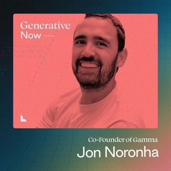 Jon Noronha: How Gamma’s big bet on AI paid off