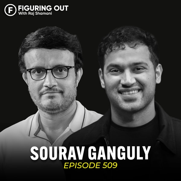 Sourav Ganguly on Leadership, Team Building, BCCI, Match-Fixing Era & Aggression | FO509 Raj Shamani