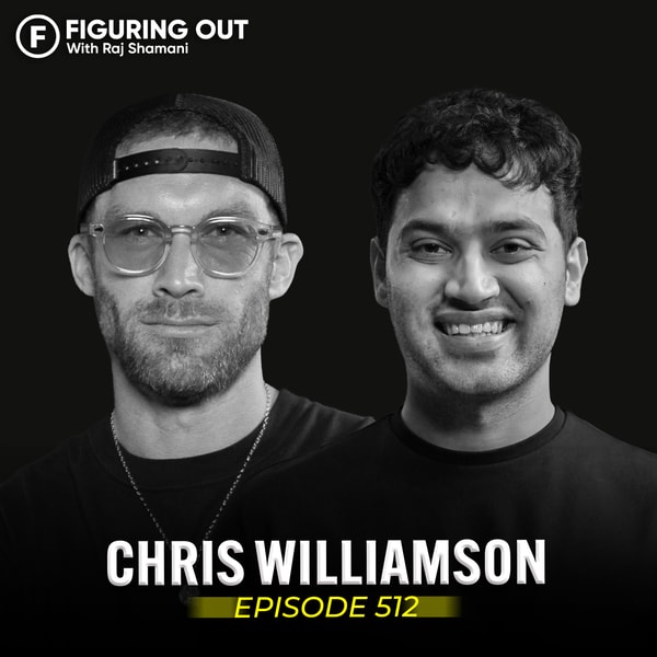 Chris Williamson On Champion Mindset, Greatness, Loneliness, Ambition & Burnout | FO512 Raj Shamani