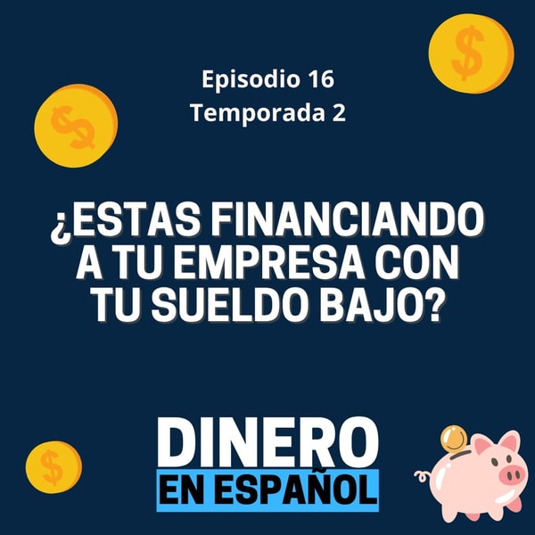 ¿Estás financiando a tu empresa con tu sueldo bajo?