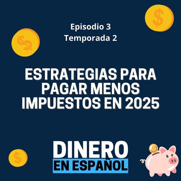 Estrategias Fiscales para Pagar Menos Impuestos en 2025