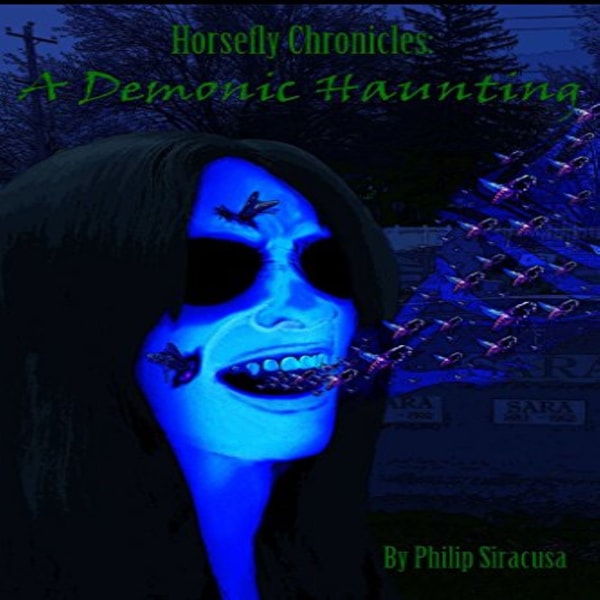The Horsefly Chronicles With Philip Siracusa
