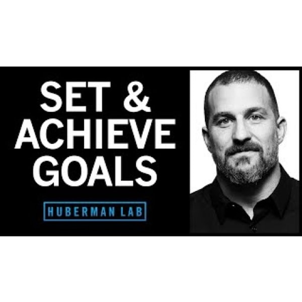 The Science of Setting & Achieving Goals