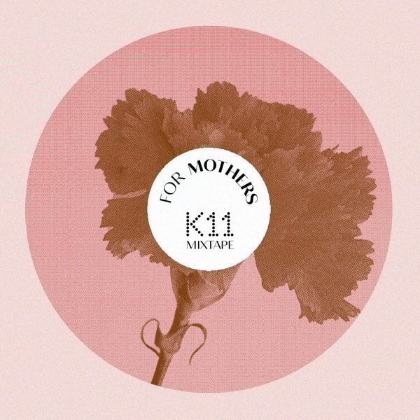 017. Special Mixtape: 母亲节,LOVE IS EVERYWHERE