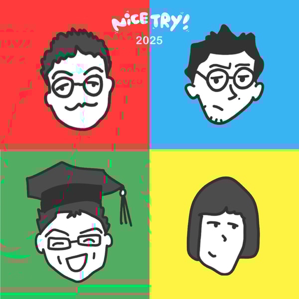 Nice Try 2025 年度那个（上）