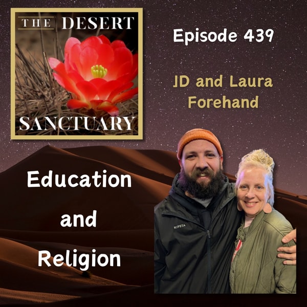 439 – Laura and JD – Education and Religion