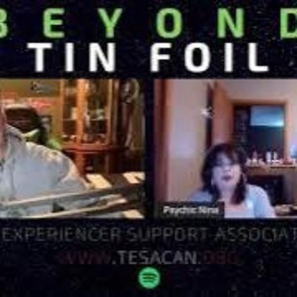S04E09- 03-17-2022 - #BeyondTheTinFoilHat with Ryan Stacey – Psychic Lady Nina