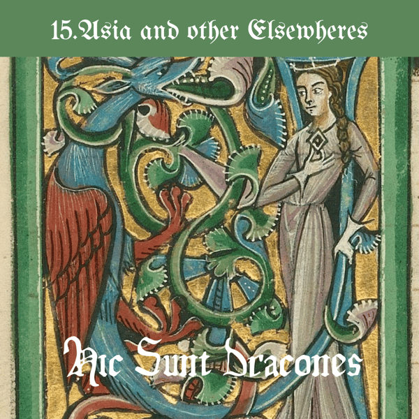 15.异域及其所创造的: Asia and other Elsewheres