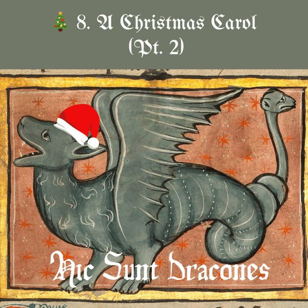 8.🎇 圣诞颂歌: A Christmas Carol (Pt 2)