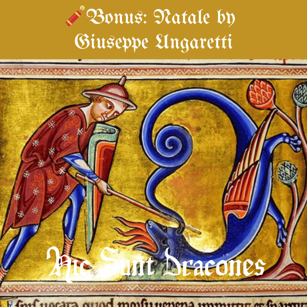 Bonus: "Natale" by Giuseppe Ungaretti