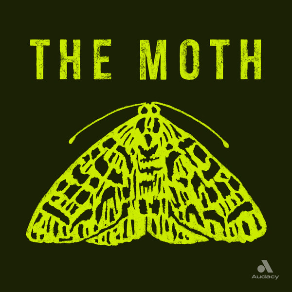 Swiftly Flow The Days: The Moth Podcast