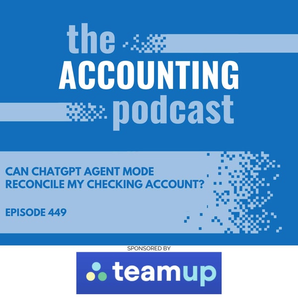 Can ChatGPT Agent Mode Reconcile My Checking Account?