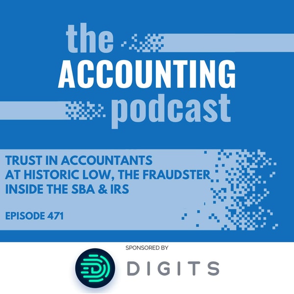 Trust In Accountants At Historic Low, the Fraudster Inside the SBA & IRS