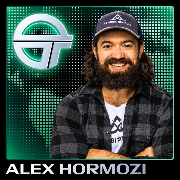 Alex Hormozi's Playbook for Building Billion-Dollar Businesses