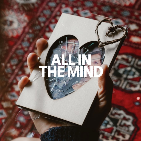 All In The Mind