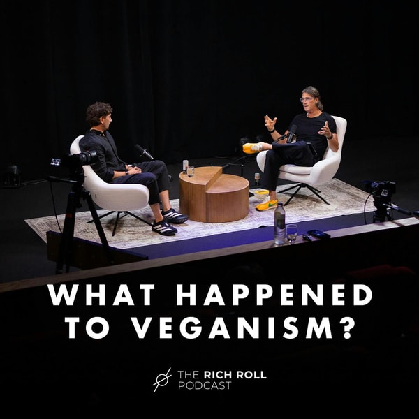 What Happened To The Vegan Movement? Rich & Simon Hill On The Rise & Fall Of Plant-Based Eating