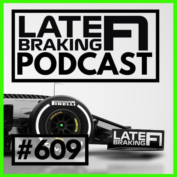 The Late Braking F1 Podcast