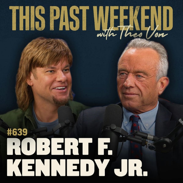 #639 - Robert F. Kennedy Jr.