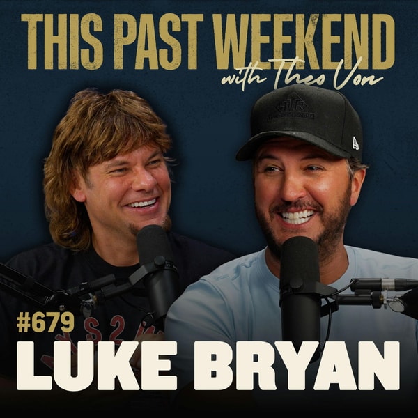 #679 - Luke Bryan