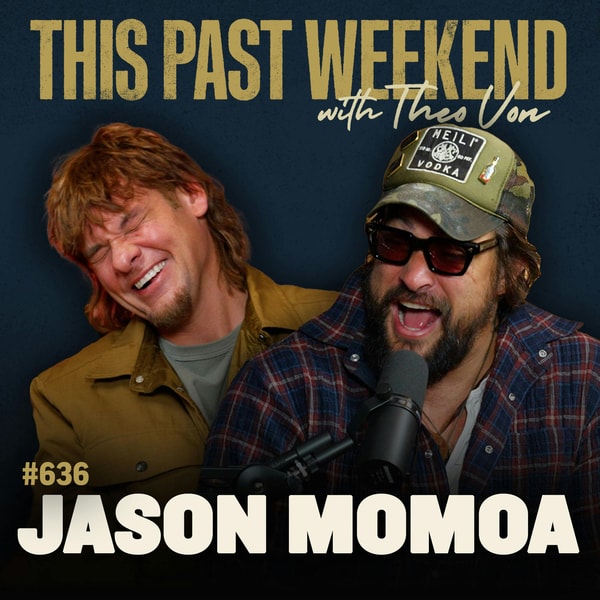 #636 - Jason Momoa