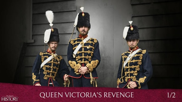 706. Queen Victoria’s Revenge: Storming the Citadel (Part 2)