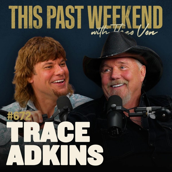 #672 - Trace Adkins