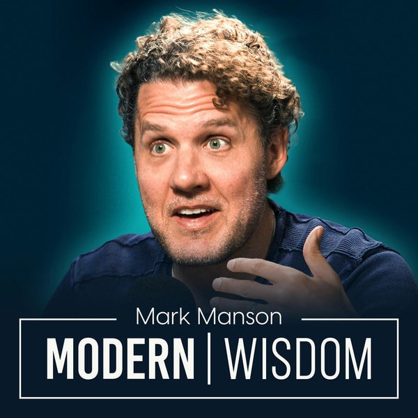 Modern Wisdom