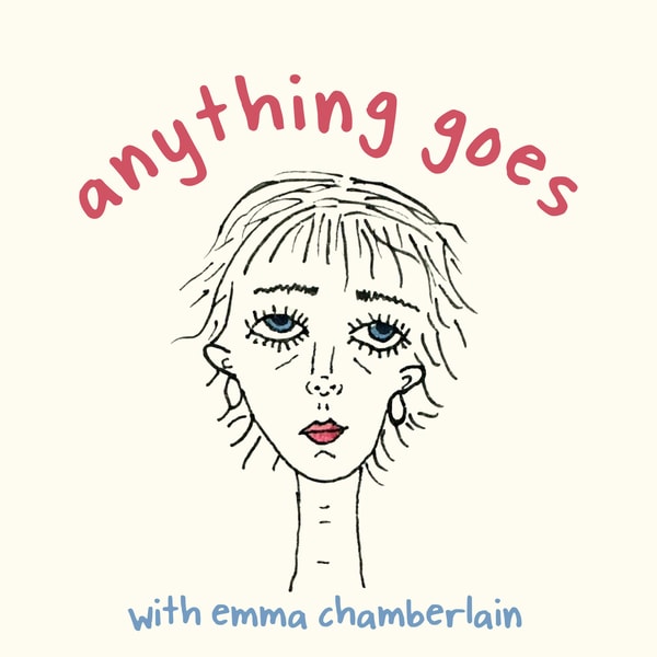 anything goes with emma chamberlain