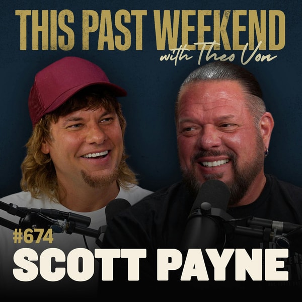 #674 - Scott Payne