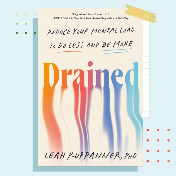 Feeling drained? Here's how to lighten your mental load