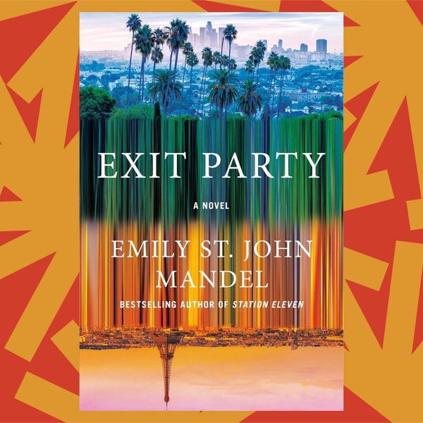 Emily St. John Mandel's 'Exit Party' opens in the wake of a second American Civil War