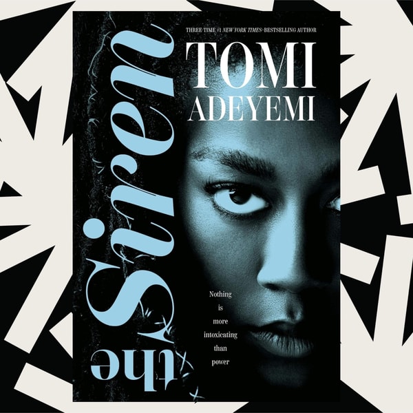A conversation with Tomi Adeyemi on her new novel 'The Siren'