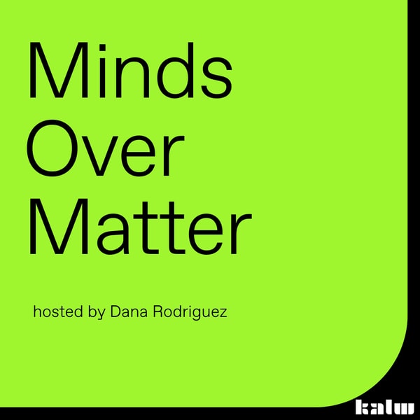 Minds Over Matter 12/6/2025