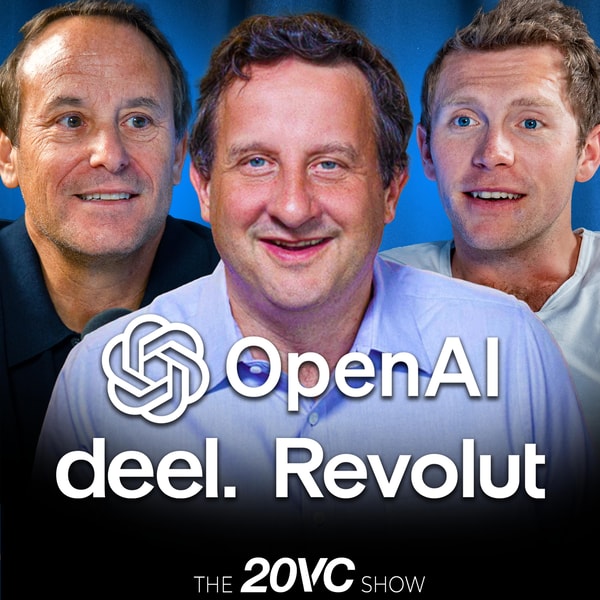 20VC: Why VC Today is Worse Than 2021 | Why Vertical SaaS is a Bad Investment Today | Why We Are Deluding Ourselves on Growth Expectations | Revolut Raises $3BN at a $75BN Valuation | Benchmark Adds Their Newest General Partner