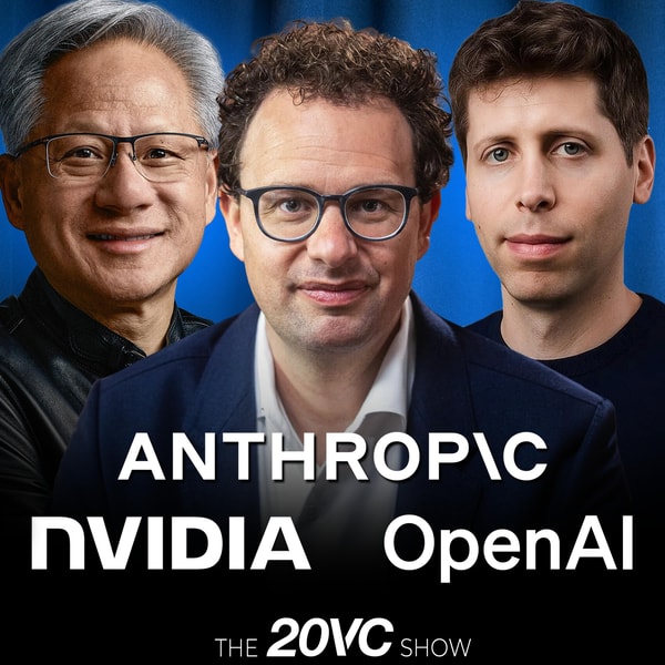 20VC: Jensen's Open-Weights Letter | Travis Kalanick Raises $1.7B for Atoms | Google Cloud Grows 82% But The Market Tanks | Francisco Partners Raises $21BN | Etched Raises $300M to Take on Nvidia