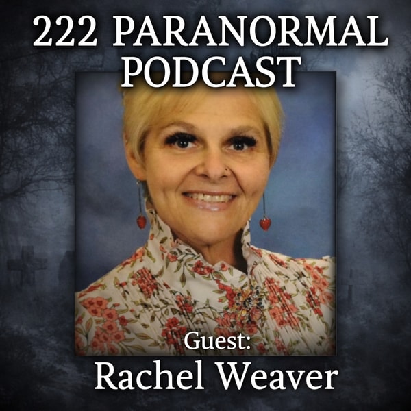 222 Paranormal Podcast