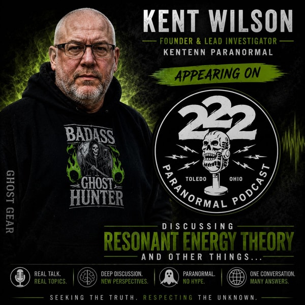 516. n Wilson Resonant Energy Theory Ghost Hunting and Investigations