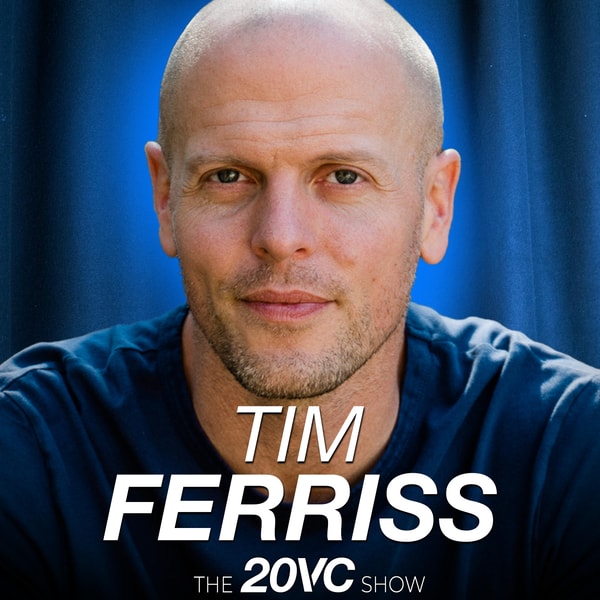 20VC: Tim Ferriss: Why I Walked Away From Angel Investing After Uber | How I Accidentally Lost $150 Million | Money Fixed My Problems—Then Made Me Miserable